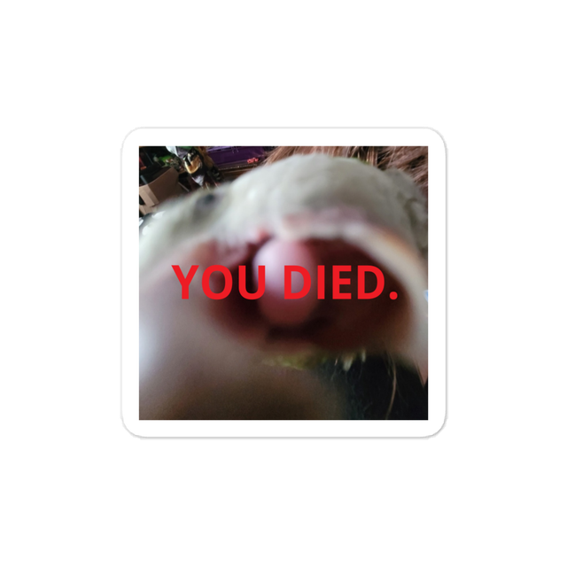 Beebl Boose "YOU DIED." Sticker