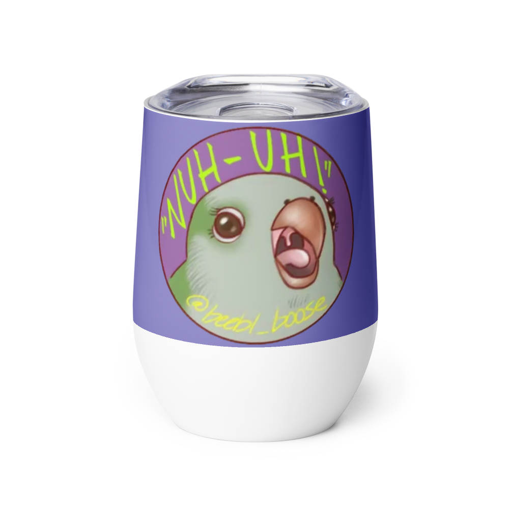 Beebl Boose "NUH-UH!" Tumbler #2