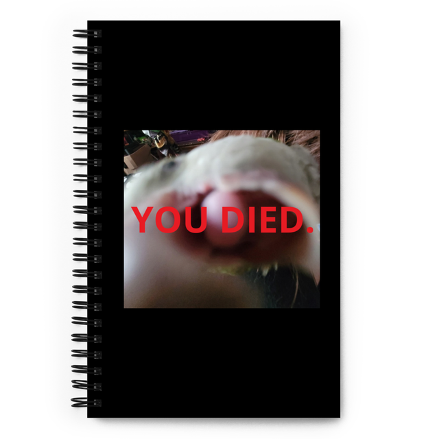 Beebl Boose "YOU DIED." Notebook