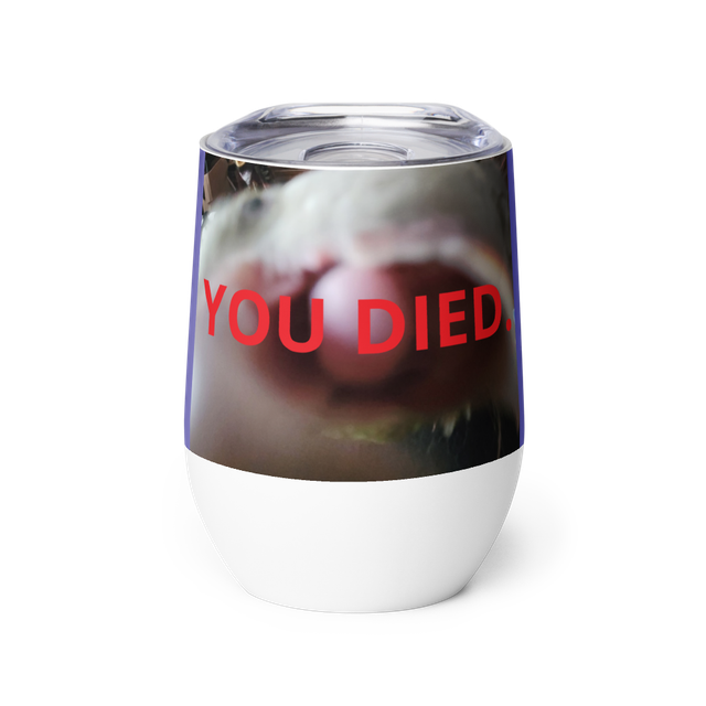 Beebl Boose "YOU DIED." Tumbler #3