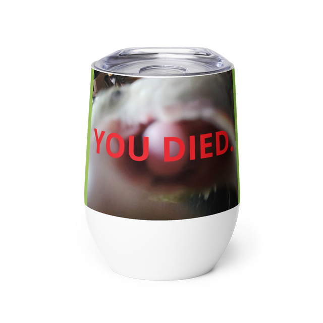 Beebl Boose "YOU DIED." Tumbler #2