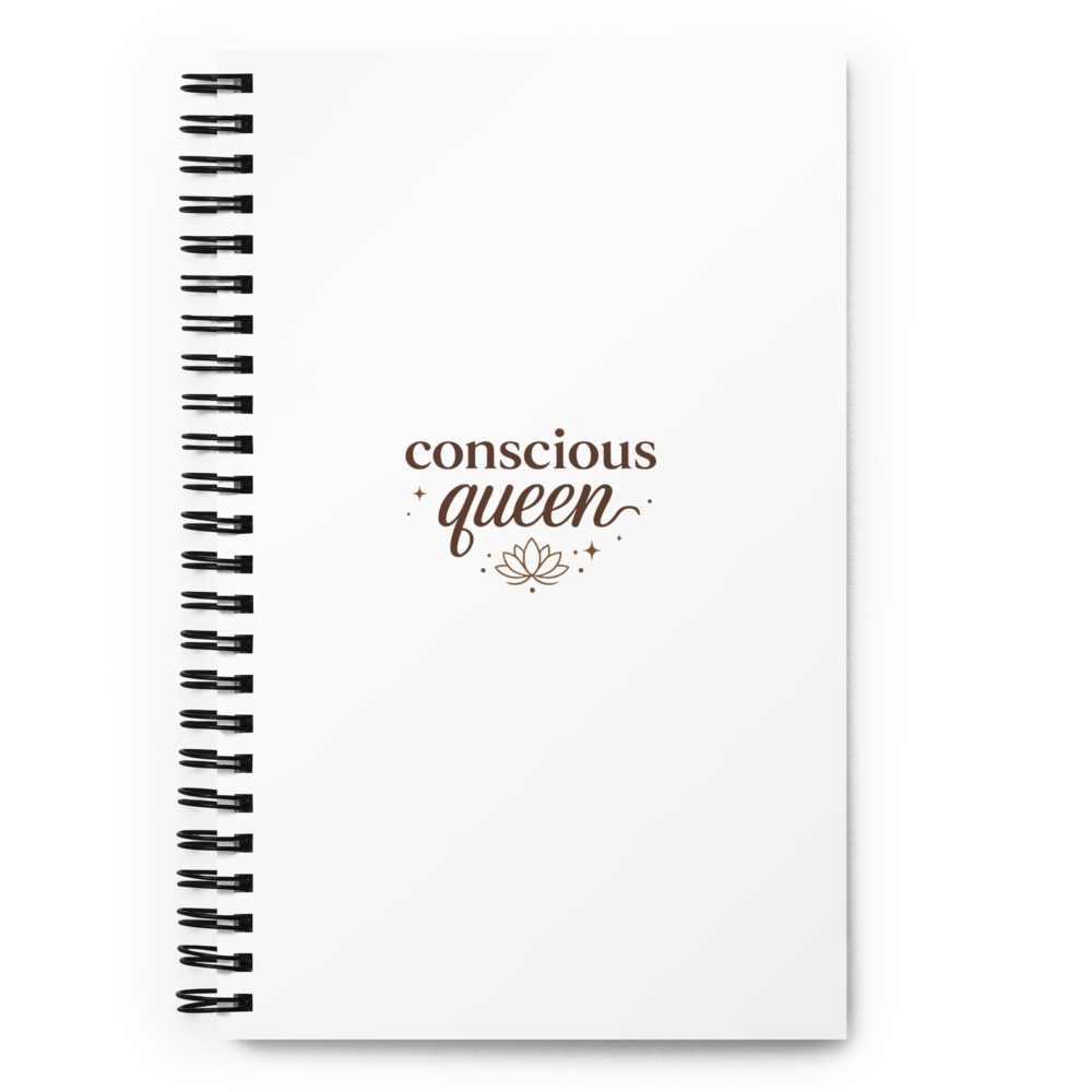 Conscious Queen Spiral Notebook