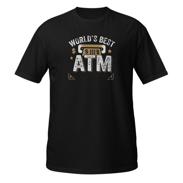 Worlds Best ATM Shirt