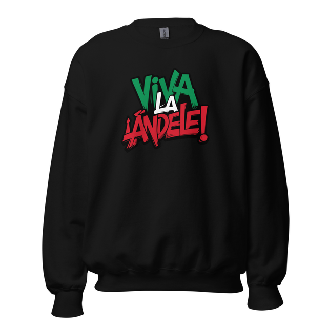 Viva La ¡Ándele! Black Sweatshirt