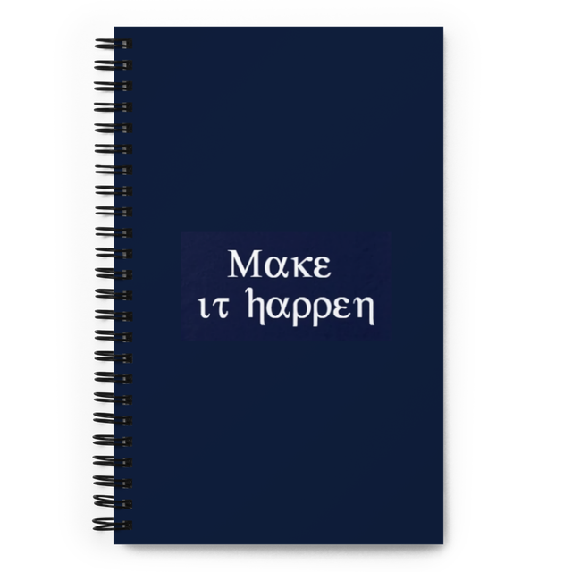 Make it happen Spiral Notebook