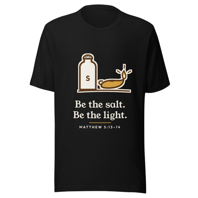 Be the Salt Be the Light Tee (Black)