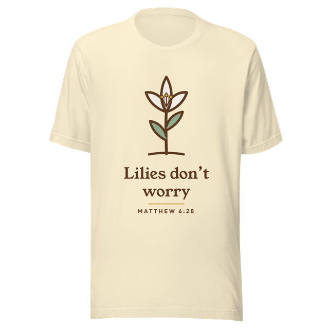 Lilies Don't Worry Tee (Cream)