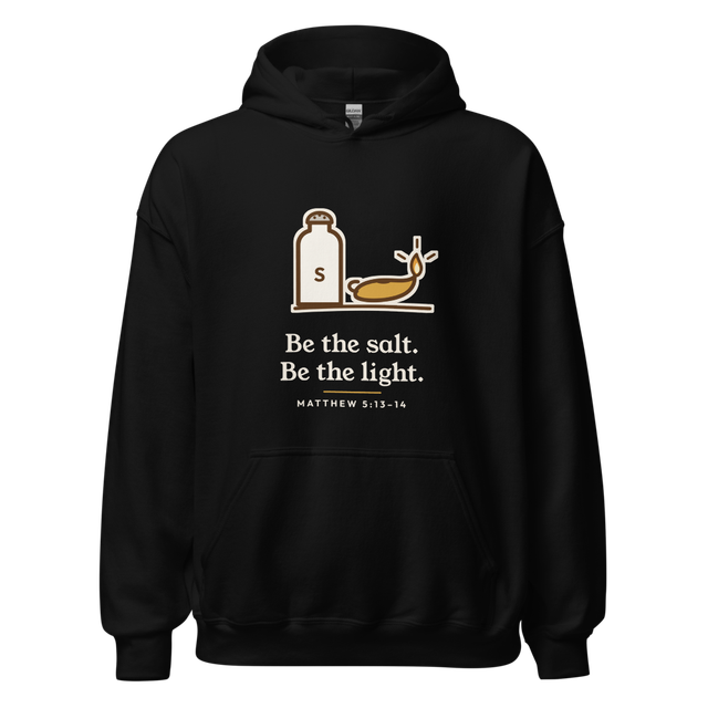 Be the Salt Be the Light Hoodie (Black)