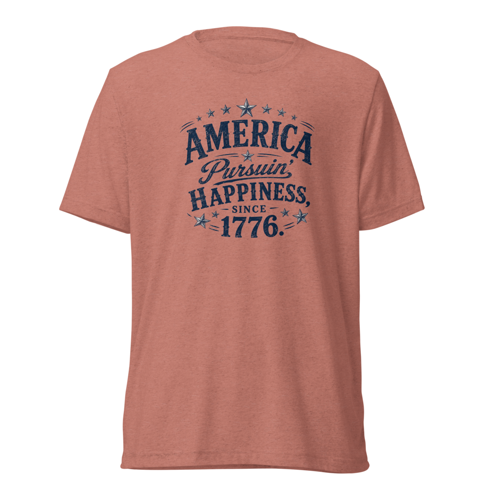 America Pursuing Happiness Since 1776