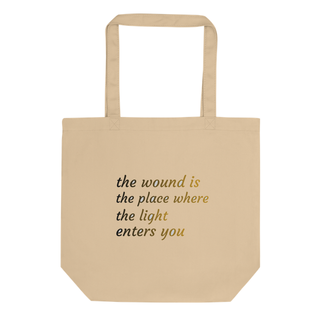 Rumi The Wound Is The Place Light enters Bag