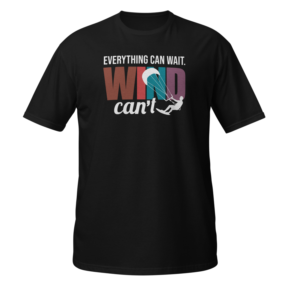 Everything Can Wait - Wind Can't