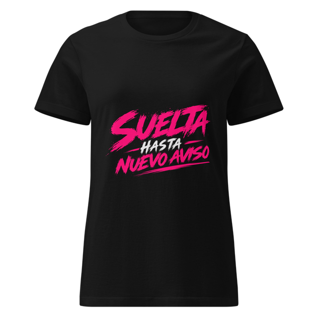 Camiseta SUELTA Hasta Nuevo Aviso | Imaray Ulloa
