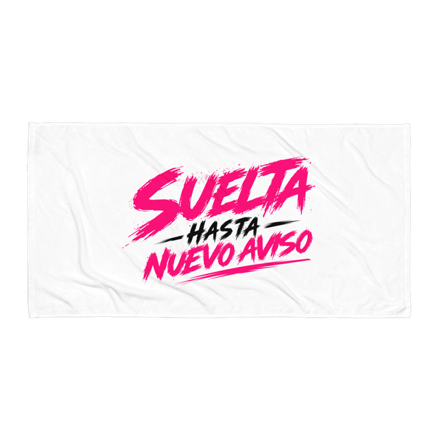 Toalla SUELTA Hasta Nuevo Aviso | Imaray Ulloa