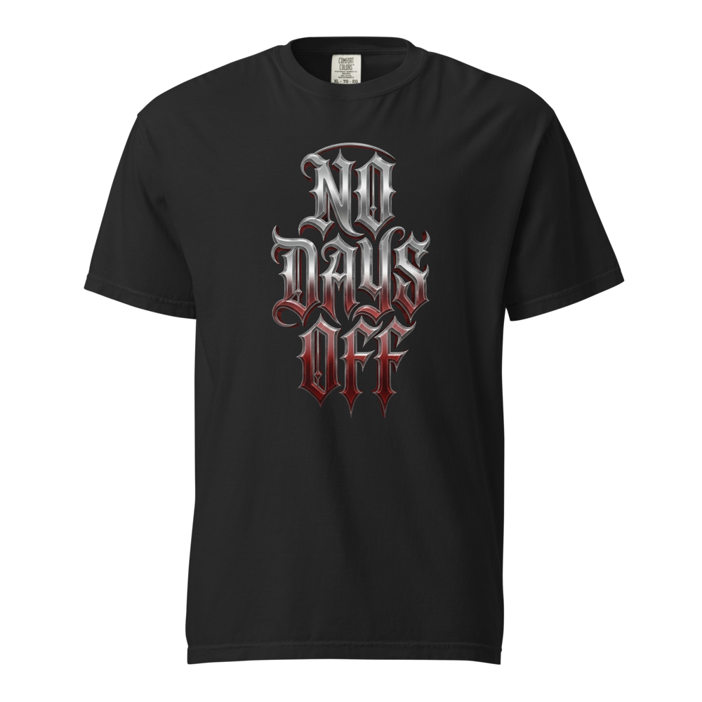 No Days Off — Motivational Bold Tee 