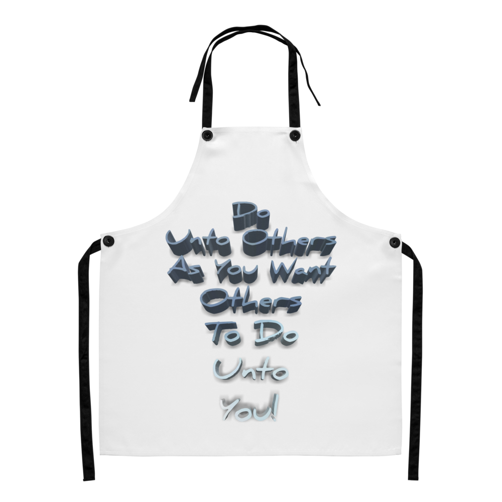 Do Unto Others Apron 