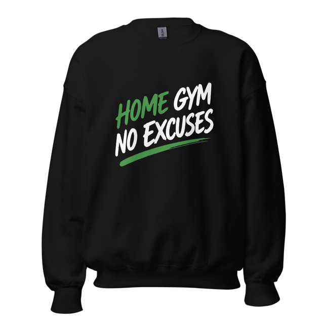 Gym No Excuses – Fitness Workout Sweatshirt