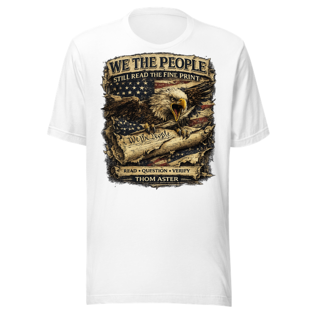 We The People Still Read The Fine Print