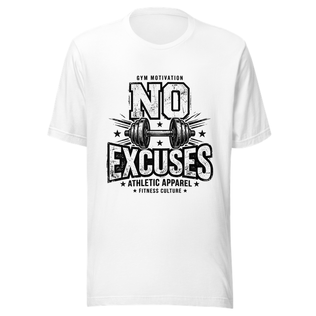 No Excuses Gym Motivation T-Shirt