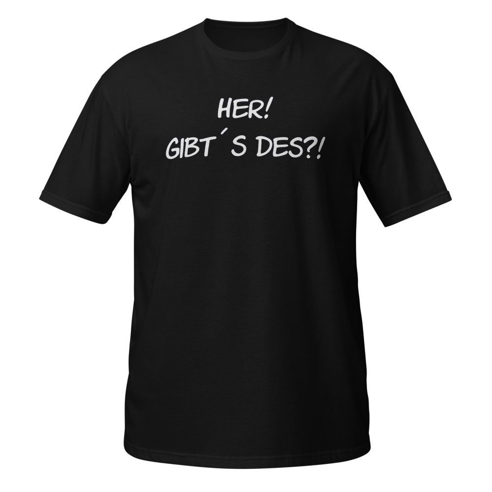 Handwritten in Palatine dialect: „HER! Gibt's Des?