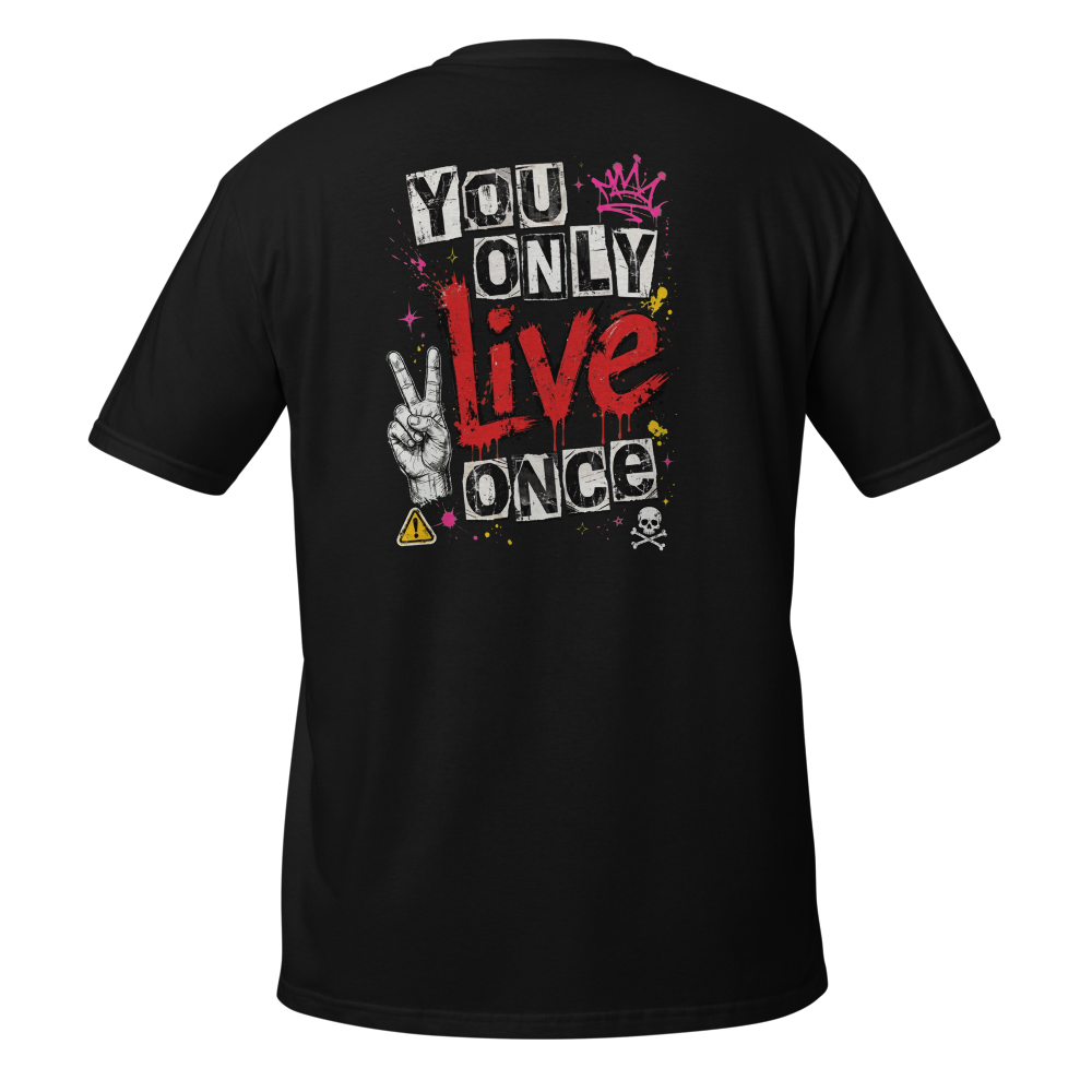 You Only Live Once Punk T-Shirt - YOLO Grunge Stre