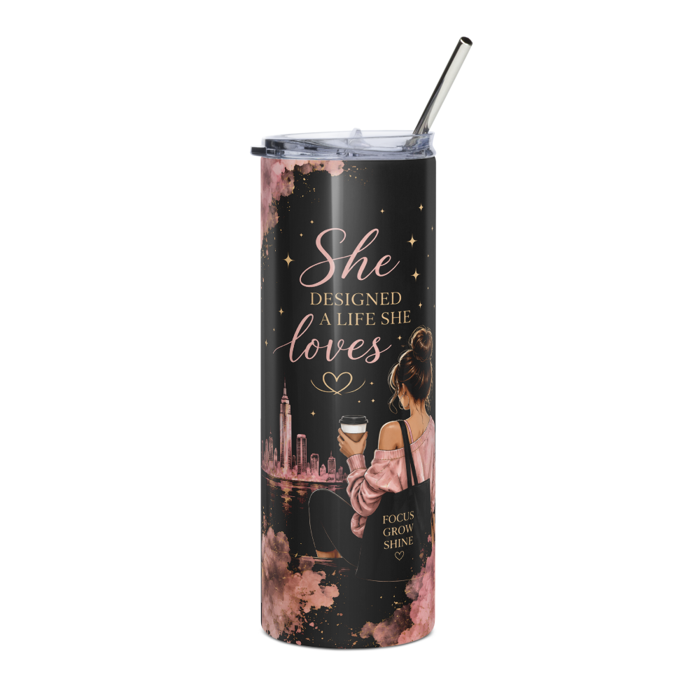 She Designed a Life She Loves | Tumbler