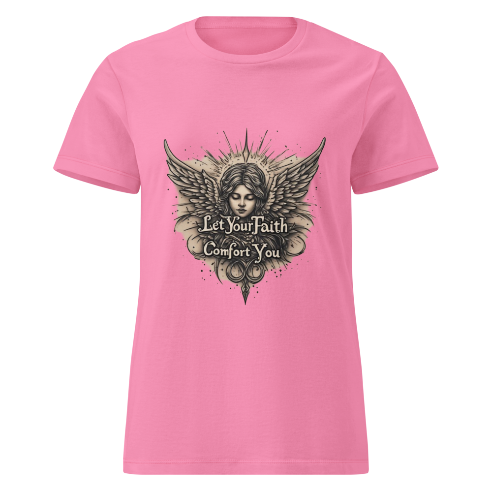 Let Your Faith Comfort You Christian T Shirt
