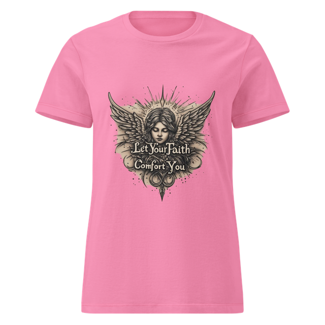 Let Your Faith Comfort You Christian T Shirt