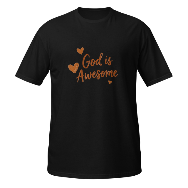God Is Awesome Christian Based T Shirt