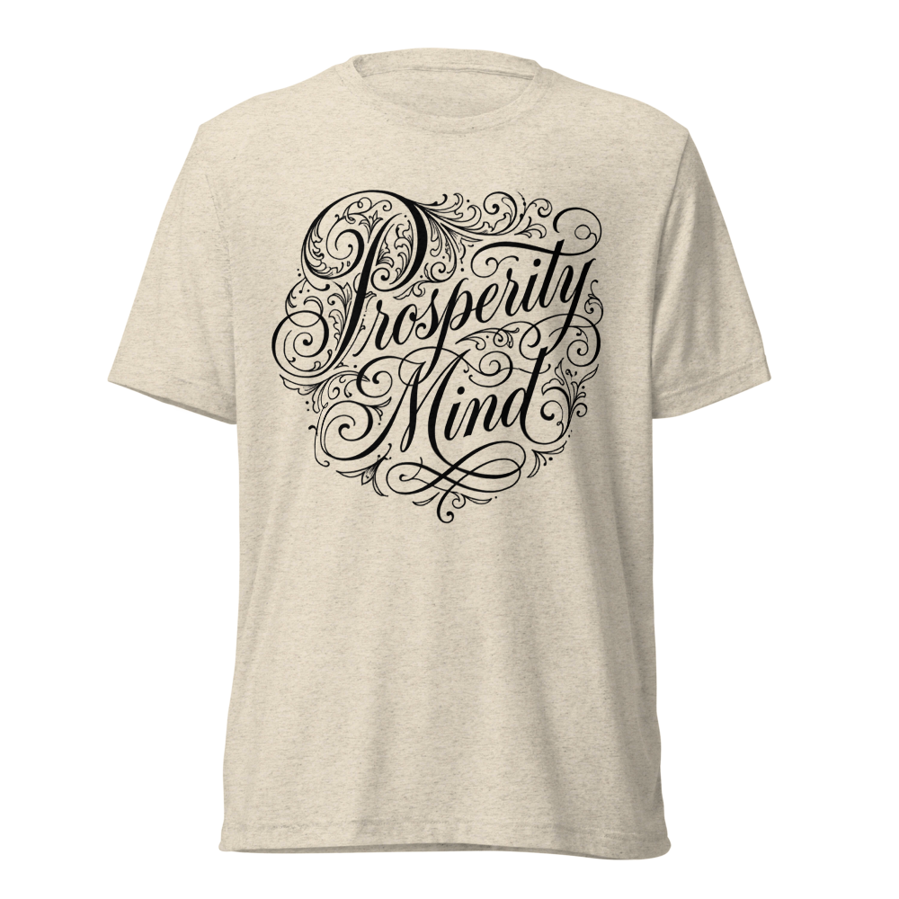 Prosperity Mind - Graphic T