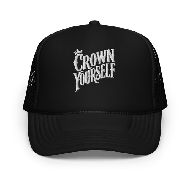 Crown Yourself - Trucker Hat