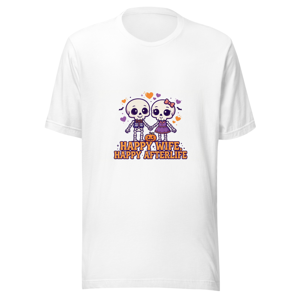 Happy Wife Happy Afterlife T-Shirt