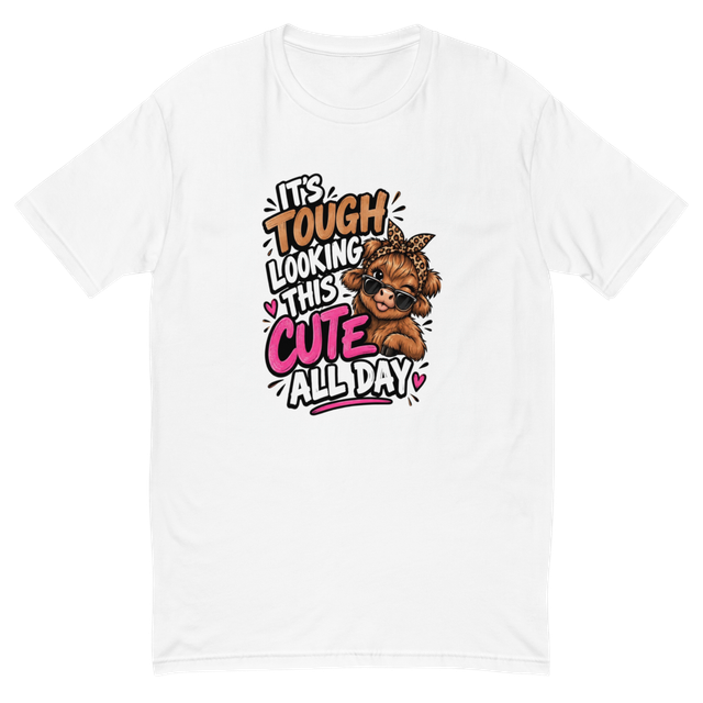 It's Tough Looking This Cute Cow Funny T-Shirt