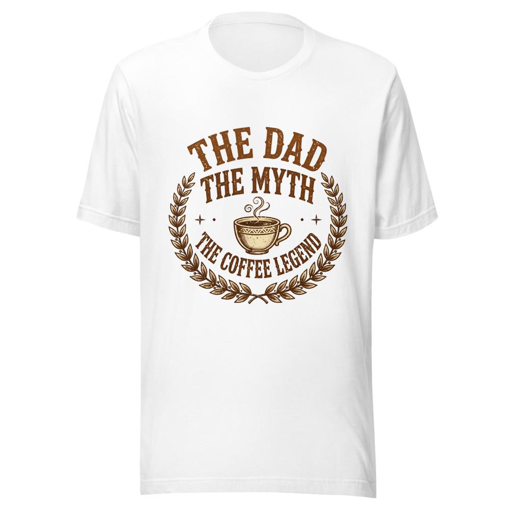 The Dad The Myth The Coffee Legend