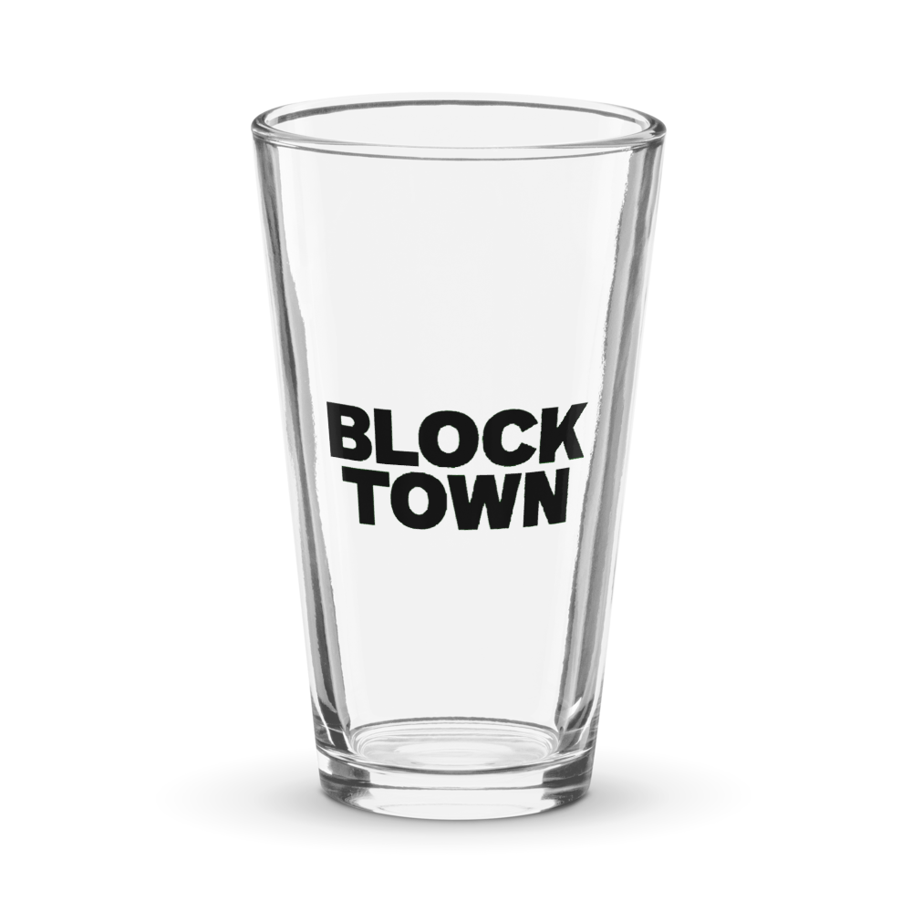 Block Town's Shaker Pint Glass