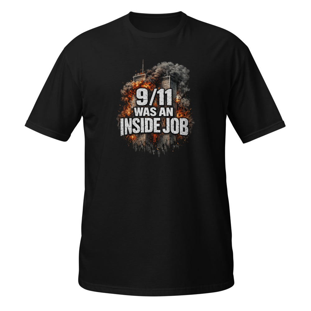 9/11 Was An Inside Job Tee