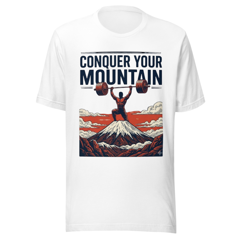 Conquer Your Mountain Gym Shirt | Motivational Wei