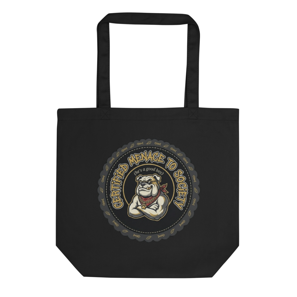 Certified Menace to Society Bulldog Shirt – Funny 