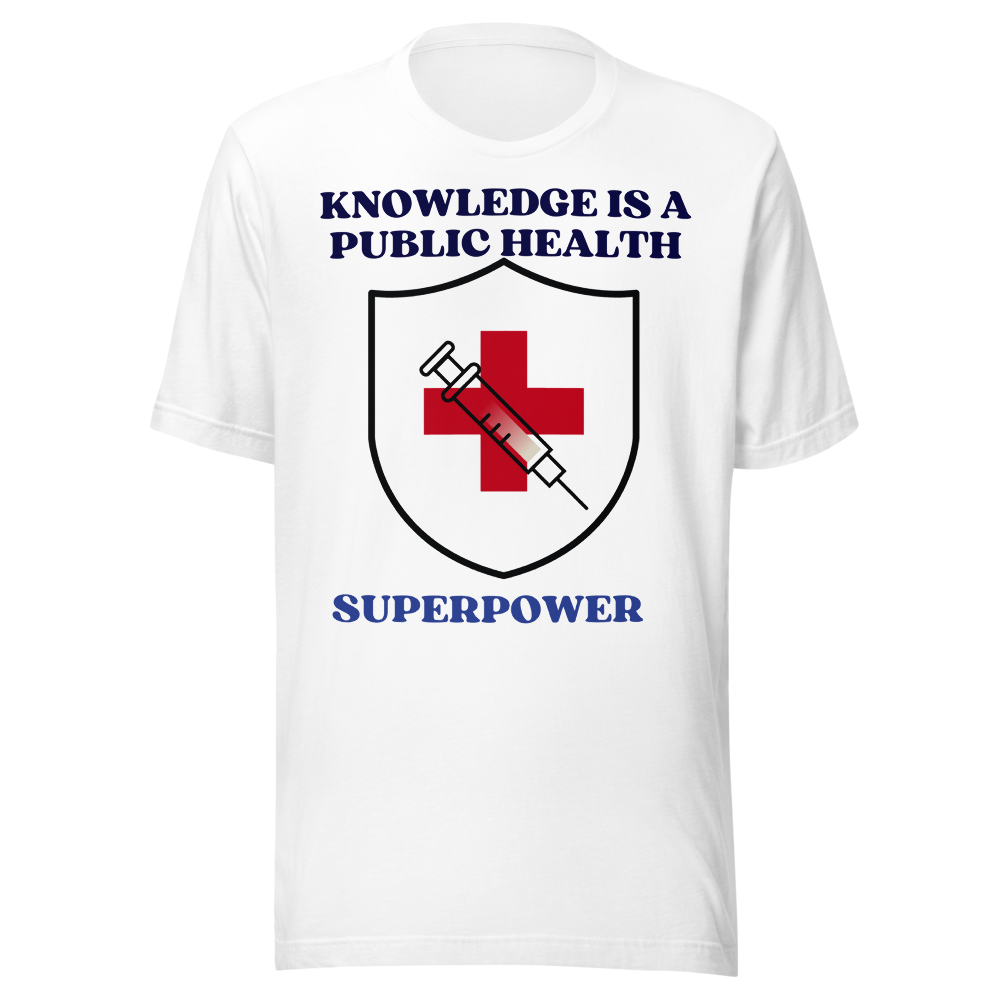 Knowledge Is a Public Health Superpower 