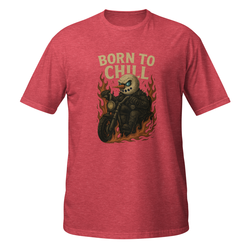 Born to Chill T-Shirt