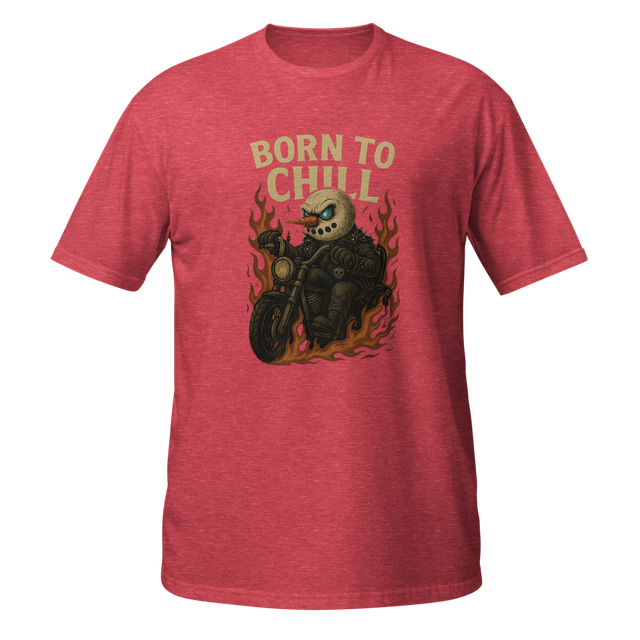 Born to Chill T-Shirt