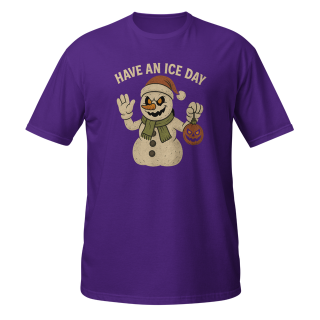 Have an Ice Day T-Shirt