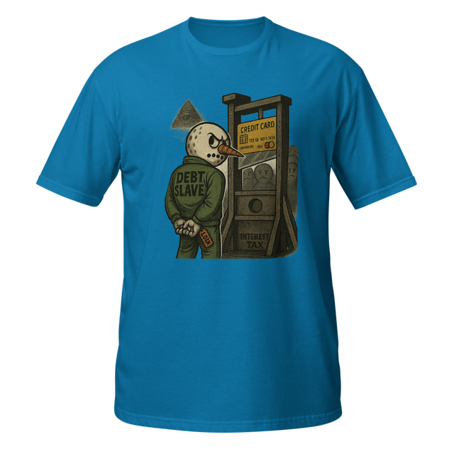 Debt Slave T-Shirt