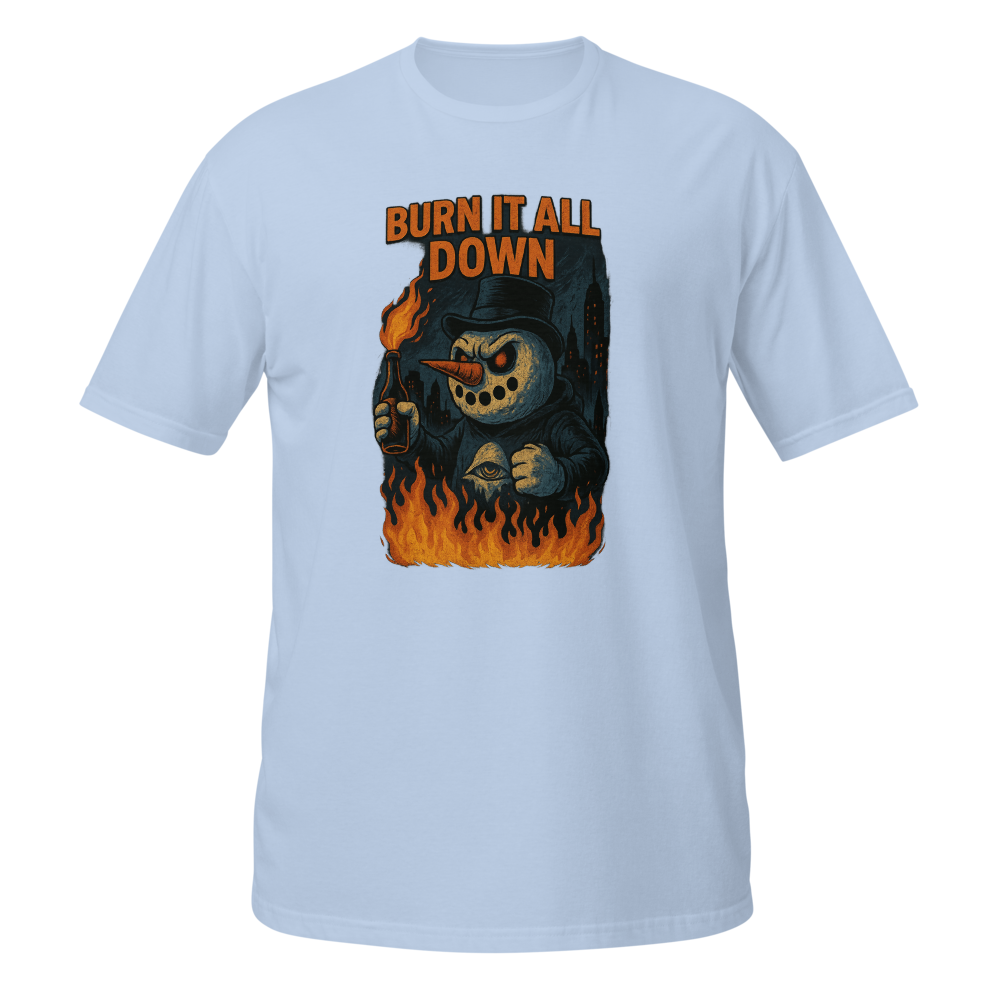 Burn It All Down T-Shirt
