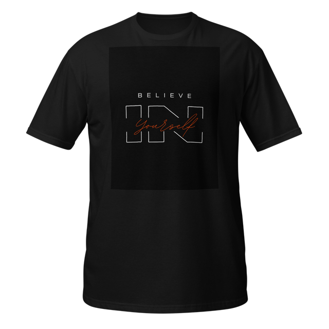 Mens unique T-shirt believe in yourself
