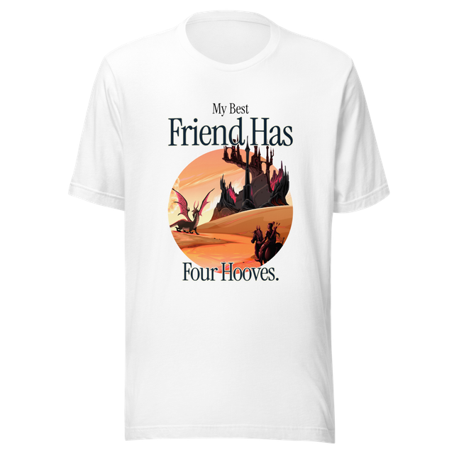 My Best Friend Has Four Hooves Horse Lover T-Shirt