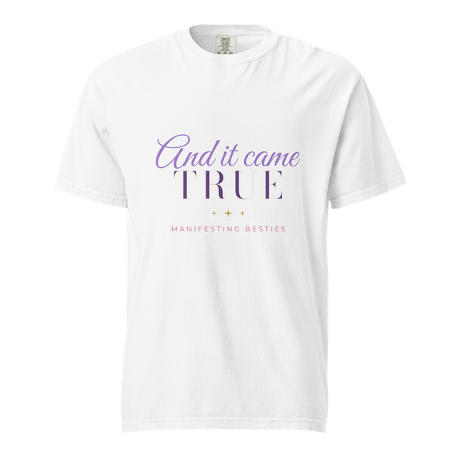 And It Came True Manifesting Besties Matching Tee