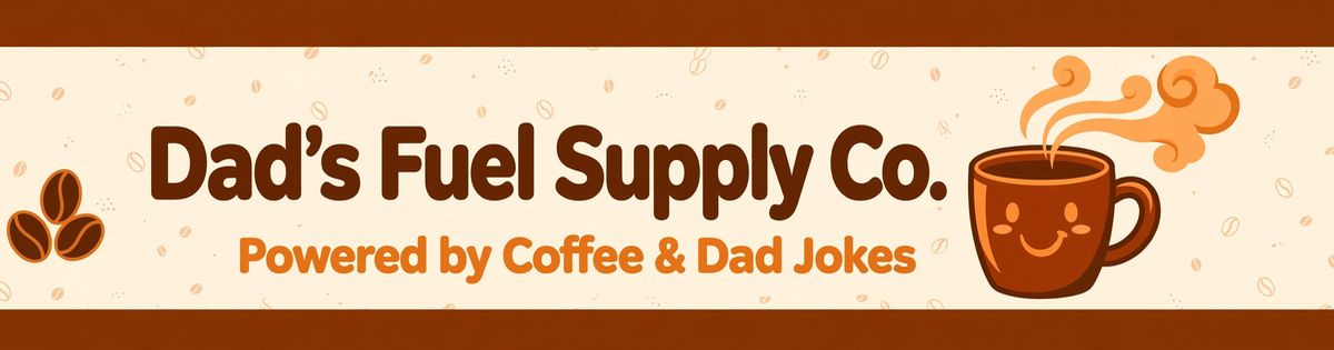 Dad's Fuel Supply Co. hero banner